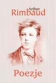Poezje - Arthur Rimbaud