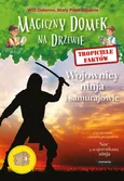Tropiciele faktów Wojownicy ninja i samurajowie - Osborne Mary Pope