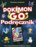Pokemon GO Podręcznik - Anna Brett