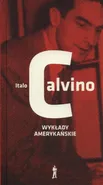 Wykłady amerykańskie - Outlet - Italo Calvino