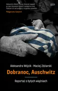 Dobranoc, Auschwitz - Aleksandra Wójcik
