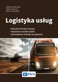 Logistyka usług - Zbigniew Bentyn