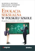 Edukacja seksualna w polskiej szkole - Outlet - Mariola Bieńko