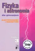 Fizyka i astronomia Moduł 3 Podręcznik z płytą CD Elektryczność i magnetyzm - Outlet - Teresa Kulawik