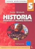 Opowiem ci ciekawą historię 5 Historia Podręcznik - Outlet - Anna Wołosik