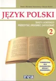 Język polski 2 Podręcznik Teksty i konteksty Przeczytać, zrozumieć, zastosować - Danuta Mońko