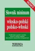 Słownik minimum włosko-polski polsko-włoski - Anna Jedlińska