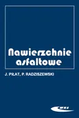 Nawierzchnie asfaltowe - Jerzy Piłat