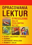 Opracowania lektur - Marzena Chełminiak