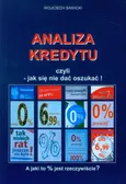 Analiza kredytu czyli - jak się nie dać oszukać! - Outlet - Wojciech Sawicki