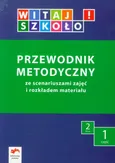 Witaj szkoło! 2 Przewodnik metodyczny Część 1 + CD - Anna Korcz
