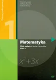 Matematyka 1 Zbiór zadań Zakres podstawowy - Outlet - Elżbieta Kurczab