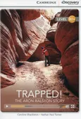 Trapped! The Aron Ralston Story High Intermediate Book with Online Access - Caroline Shackleton