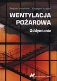 Wentylacja pożarowa Oddymianie - Outlet - Grzegorz Kubicki