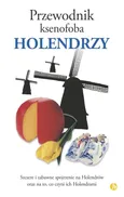 Przewodnik ksenofoba Holendrzy - Outlet - Rodney Bolt