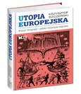 Utopia Europejska - Outlet - Krzysztof Szczerski