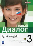 Nowyj Dialog 3 Język rosyjski Podręcznik + 2CD Zakres podstawowy - Agnieszka Ślązak-Gwizdała