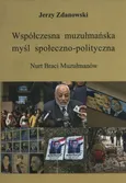 Współczesna muzułmańska myśl społeczno-polityczna - Outlet - Jerzy Zdanowski