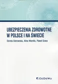 Ubezpieczenia zdrowotne w Polsce i na świecie - Dorota Ostrowska