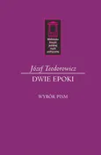 Dwie epoki - Outlet - Józef Teodorowicz