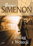 Pociąg z Wenecji - Simenon Georges