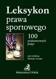 Leksykon prawa sportowego - Outlet - Michał Leciak