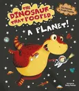 The Dinosaur That Pooped A Planet! - Outlet - Tom Fletcher
