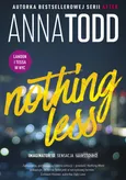 Nothing Less - Outlet - Anna Todd