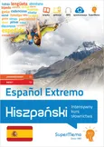 Hiszpański Espanol Extremo. Intensywny kurs słownictwa (poziom zaawansowany C1 i biegły C2) - Agnieszka Chęś