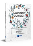 Laboratorium w szufladzie Chemia - Angelika Gumkowska