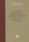 Studenci Instytutu historycznego Uniwersytetu Warszawskiego 1945-2000 - Tomasz Wituch