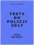 Testy do Policji 2017 - Anna Zalewska