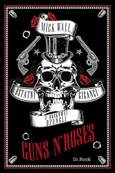 Guns N Roses - Mick Wall