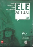 ELE Actual B2 Podręcznik +CD - Virgilio Borobio