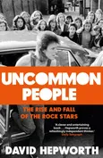 Uncommon People - David Hepworth