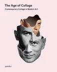 The Age of Collage - Outlet - Dennis Busch