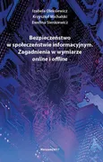 Bezpieczeństwo w społeczeństwie informacyjnym - Krzysztof Michalski