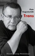 Trans - Piotr Augustyniak