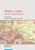 Wojna a mapa Historia i współczesność - Outlet