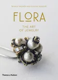 Flora The Art of Jewelry - Patrick Mauries