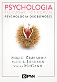 Psychologia. Kluczowe koncepcje. Tom 4 Philip Zimbardo, Robert L. Johnson, Vivian McCann