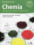Chemia Pierwiastki i związki nieorganiczne Podręcznik z płytą DVD Zakres rozszerzony - Outlet - Pazdro Krzysztof M.