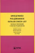Umiejętności pielęgniarskie  Katalog check-list