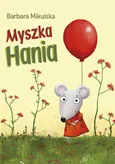 Myszka Hania - Outlet - Barbara Mikulska