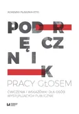 Podręcznik pracy głosem - Agnieszka Płusajska-Otto