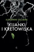 Kijanki i kretowiska - Outlet - Aleksandra Zielińska