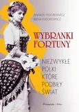 Wybranki fortuny - Andrzej Fedorowicz
