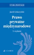 Prawo prywatne międzynarodowe - Outlet - Jacek Gołaczyński