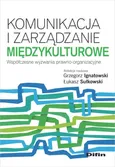 Komunikacja i zarządzanie międzykulturowe - Outlet - Grzegorz Ignatowski