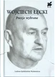 Poezje wybrane - Wojciech Łęcki